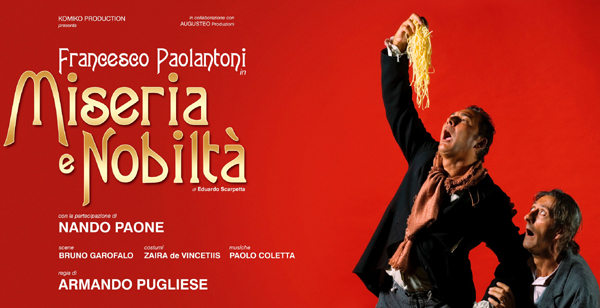 Francesco Paolantoni e Nando Paone in 'Miseria e Nobiltà'
